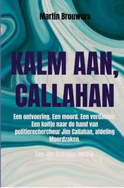 Omslag van Kalm aan, Callahan