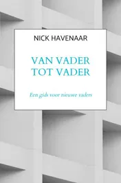 Omslag van Van Vader tot Vader