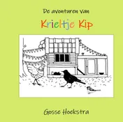 Omslag van De avonturen van Krieltje Kip