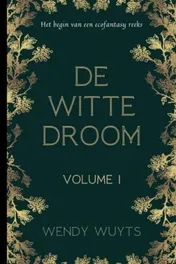 Omslag van De witte droom