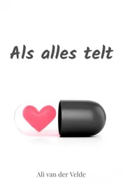 Omslag van Als alles telt