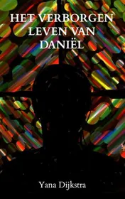 Omslag van Het verborgen leven van DANIËL