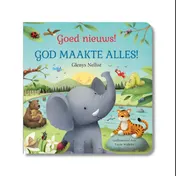 Omslag van Goed nieuws! God maakte alles!