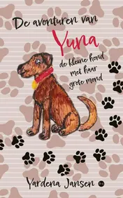 Omslag van De avonturen van Yuna, de kleine hond met haar grote mond