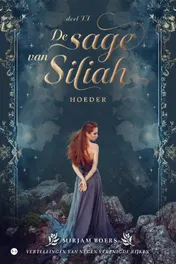 Omslag van De sage van Siliah: Hoeder