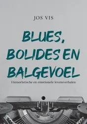 Omslag van Blues, bolides en balgevoel