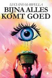 Omslag van Bijna alles komt goed