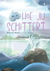 Omslag van Hoe jij schittert