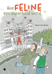 Omslag van Hoe Feline een superheld werd