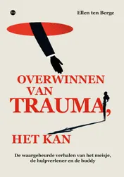 Omslag van Overwinnen van trauma, het kan
