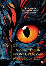 Omslag van De onvergetelijke avonturen van Wara en Milos