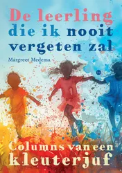 Omslag van De leerling die ik nooit vergeten zal