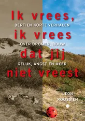 Omslag van Ik vrees, ik vrees dat jij niet vreest