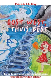 Omslag van Oost west, thuis best
