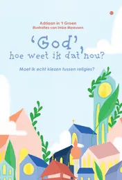 Omslag van ‘God’, hoe weet ik dat nou?
