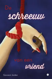 Omslag van De schreeuw van een vriend
