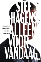 Omslag van Alleen voor vandaag