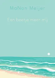 Omslag van Een beetje meer mij
