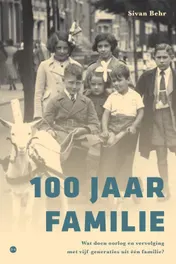 Omslag van 100 JAAR FAMILIE