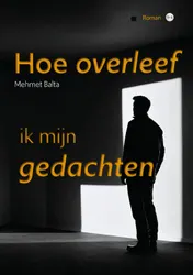 Omslag van Hoe overleef ik mijn gedachten