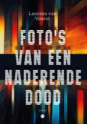 Omslag van Foto's van een naderende dood