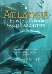 Omslag van Atlantis of de Wedergeboorte van een Archetype