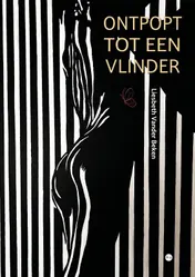 Omslag van Ontpopt tot een vlinder