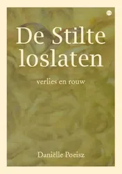 Omslag van De Stilte loslaten