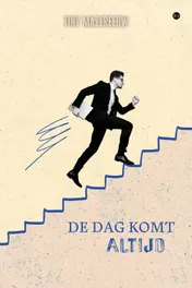 Omslag van De dag komt altijd