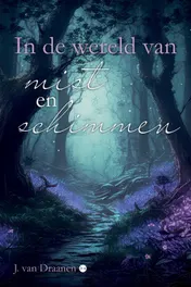 Omslag van In de wereld van mist en schimmen