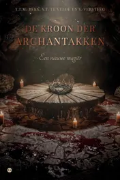 Omslag van De kroon der archantakken
