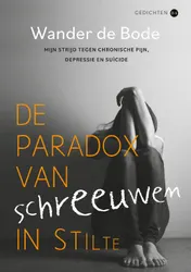 Omslag van De paradox van schreeuwen in stilte