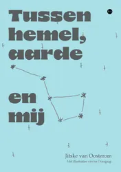 Omslag van Tussen hemel, aarde en mij
