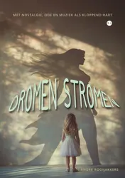 Omslag van Dromen stromen
