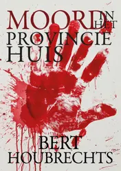 Omslag van Moord in het Provinciehuis