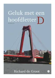 Omslag van Geluk met een hoofdletter D