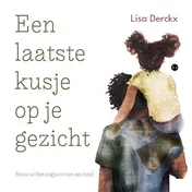 Omslag van Een laatste kusje op je gezicht