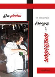 Omslag van Een gladoor in bekende kroegen van amsterdam