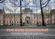 Omslag van Het oude Gerechtshof Antwerpen