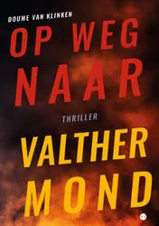 Omslag van Op weg naar Valthermond