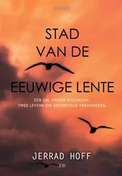 Omslag van Stad van de eeuwige lente