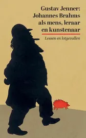 Omslag van Johannes Brahms als mens, leraar en kunstenaar