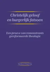 Omslag van Christelijk geloof en burgerlijk fatsoen