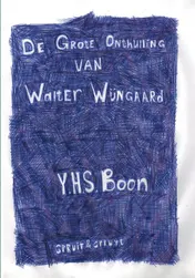 Omslag van De Grote Onthulling van Walter Wijngaard