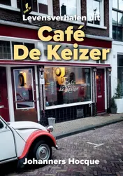 Omslag van Levensverhalen uit Café De Keizer