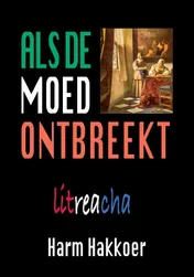 Omslag van Als de moed ontbreekt, PAPERBACK
