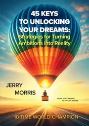Omslag van 45 Keys to unlocking your dreams