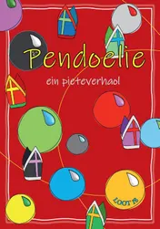 Omslag van PENDOELIE - ein pieteverhaol