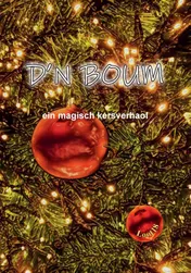 Omslag van D'N BOUM - ein magisch kersverhaol