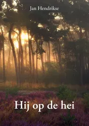 Omslag van Hij op de hei
